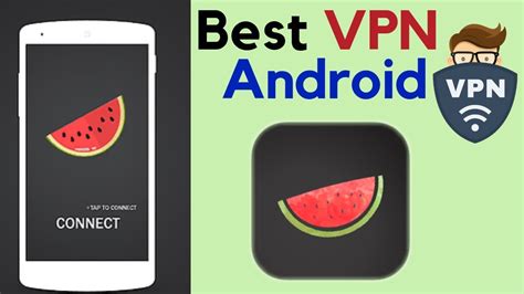 top 10 free vpn for android 2019